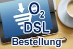o2 DSL bestellen - Auftrag hier online, telefonisch oder schriftlich