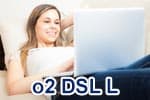 o2 DSL L Tarif - VDSL Internetflat und Allnet Telefonflat