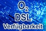 o2 DSL Verfügbarkeit prüfen - Netzausbau Check und Karte Netzabdeckung