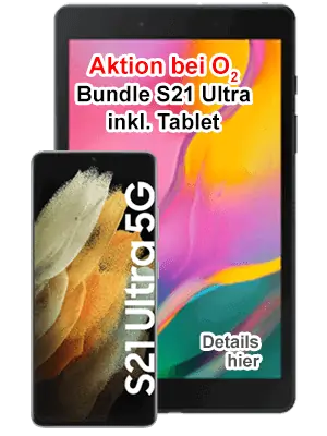 o2 Bundle - Samsung Galaxy S21 Ultra 5G inkl. Tablet Galaxy Tab A8