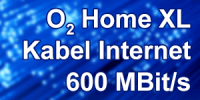 o2 Home XL Kabel Internet 600 MBit/s