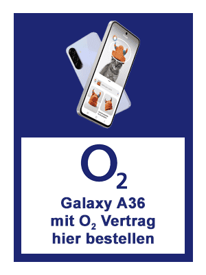 Samsung Galaxy A36 mit Vertrag bei o2 kaufen Samsung Galaxy A36 mit Vertrag bei o2 kaufen